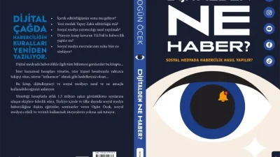 Ogün Öcek’in kaleme aldığı “Dijitalden Ne Haber” kitabı, dijital habercilik,