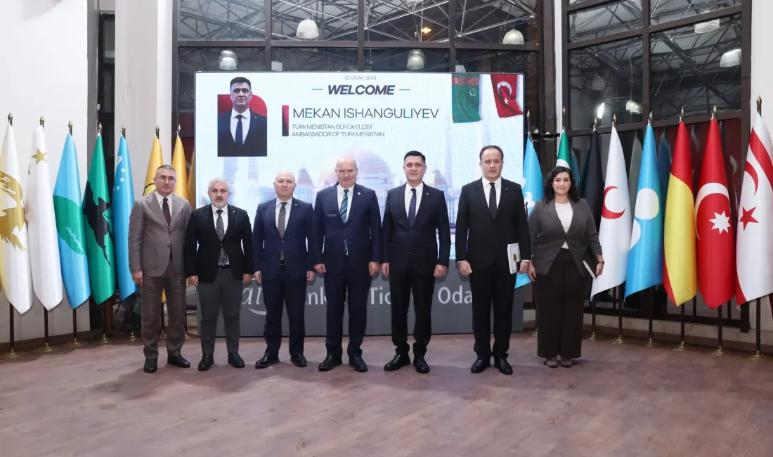 ATO Başkanı Gürsel Baran, Türkiye ile Türkmenistan arasındaki 2,2 milyar