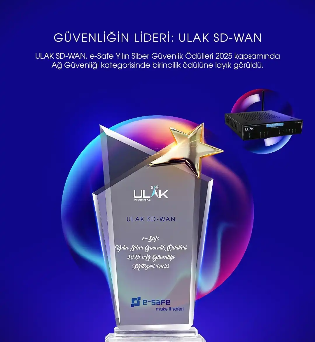 Ankara merkezli ULAK Haberleşme tarafından geliştirilen yerli SD-WAN çözümü, e-Safe