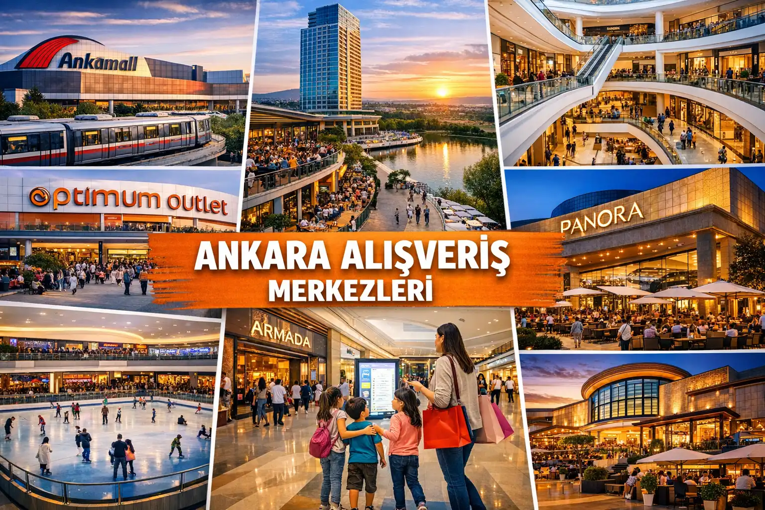 2026 yılına güncel Ankara alışveriş merkezleri rehberi: En popüler AVM’ler,